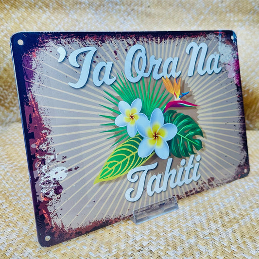 Plaque décoration tahiti en métal - 'Ia ora na Tahiti
